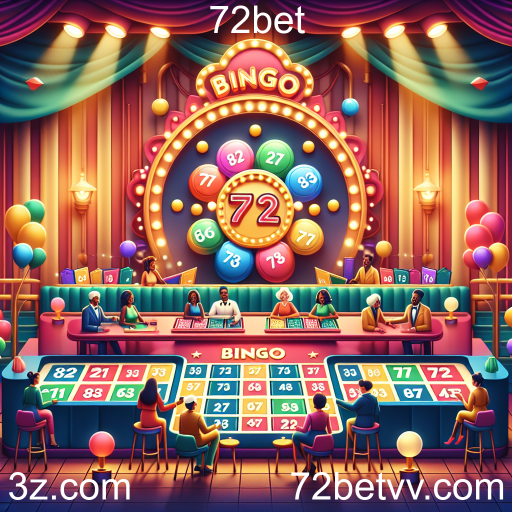 A Emoção do Bingo no 72bet: Uma Experiência Inesquecível